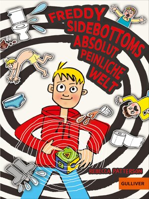 cover image of Freddy Sidebottoms absolut peinliche Welt